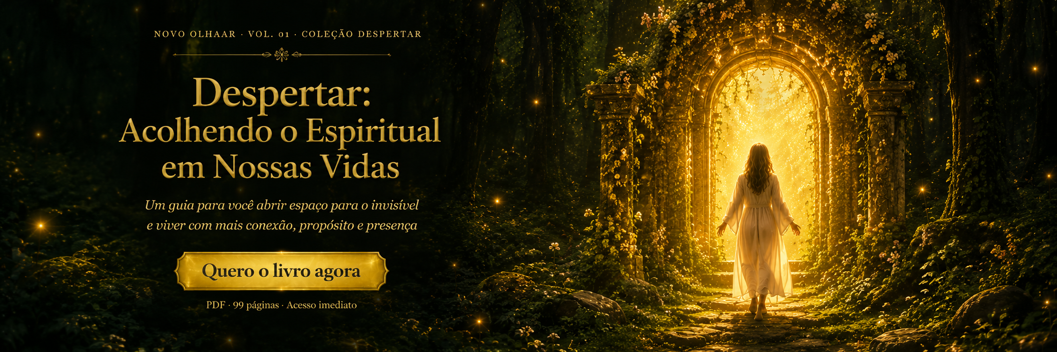 Despertar — Acolhendo o Espiritual em Nossas Vidas